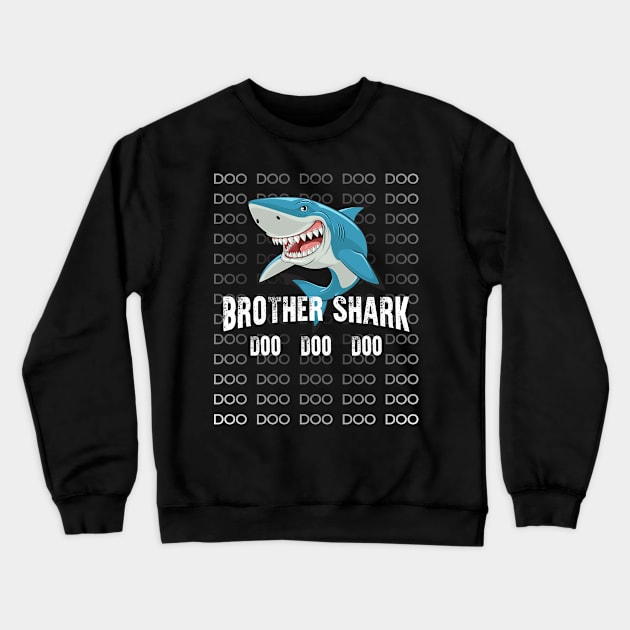 Brother Shark Shirt Doo Doo Matching Family Shark T-Shirt Crewneck Sweatshirt by Adamita